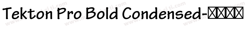 Tekton Pro Bold Condensed字体转换